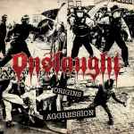 ONSLAUGHT - Origins of Aggression DIGI 2CD